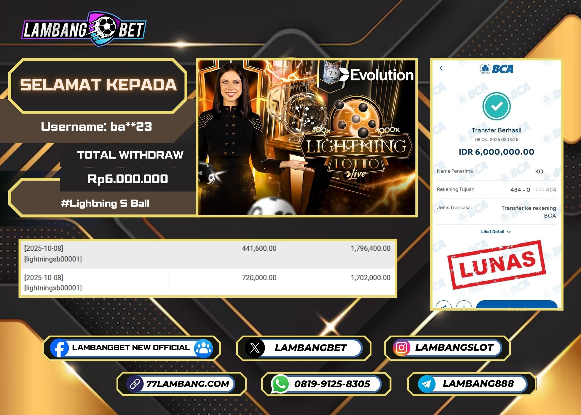 LAMBANGBET [8 OKTOBER 2025] JACKPOT LIVE CASINO Lightning S Ball "Rp6.000.000" LUNAS